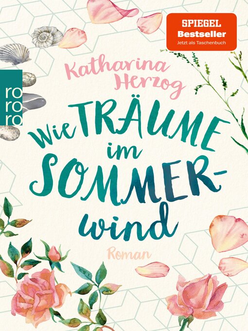 Title details for Wie Träume im Sommerwind by Katharina Herzog - Wait list